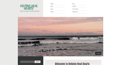 Desktop Screenshot of helpinghealhearts.com